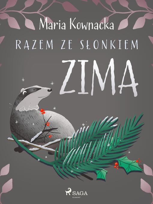 Title details for Razem ze słonkiem. Zima by Maria Kownacka - Available